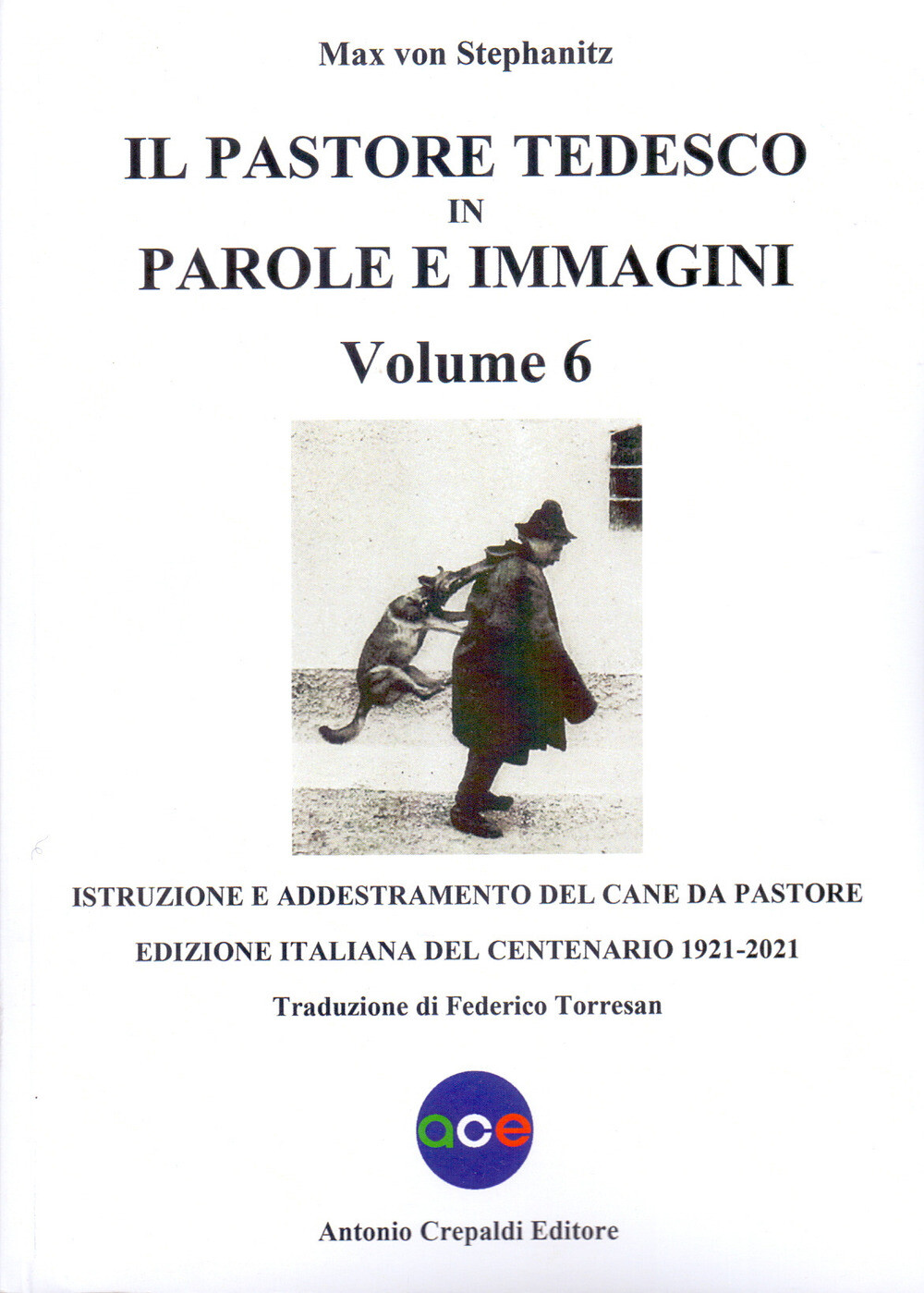 Libri Stephanitz Max von - Il Pastore Tedesco In Parole E Immagini #06