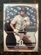 2023 Bowman Draft Chrome 1st #BDC-144 Max Anderson Detroit Tigers Rookie Card!. rookie card picture
