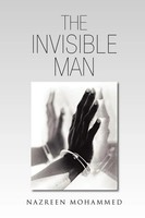 Nazreen Mohammed | The Invisible Man | Taschenbuch | Englisch (2011) | Xlibris