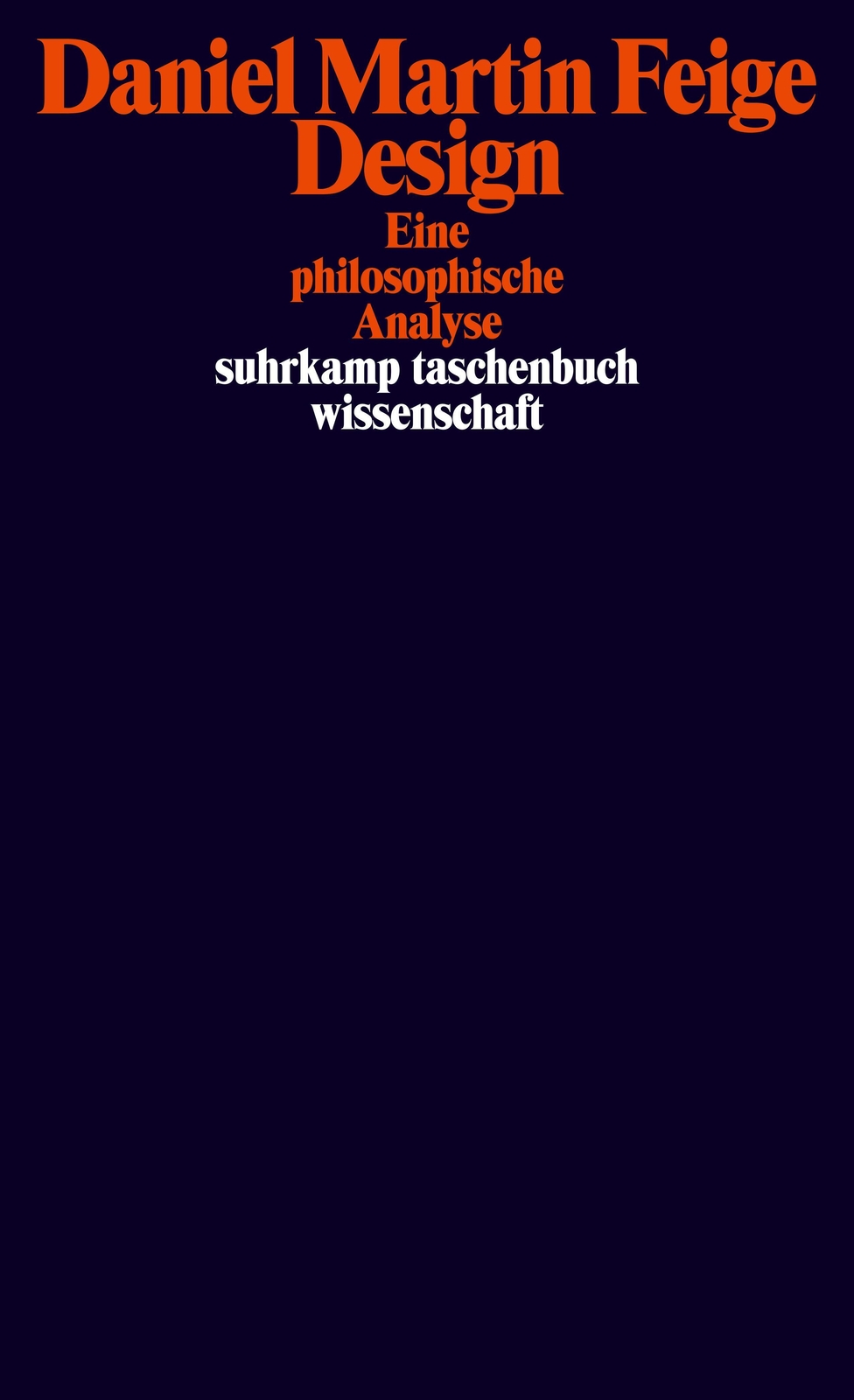 Thumbnail - Design | Eine Philosophische Analyse | Daniel Martin Feige |