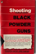 Shooting Black Powder Guns by Thompson Center Arms 1987 Booklet