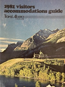 Travel Alberta 1981 Visitors Accommodations Guide Canada Brochure