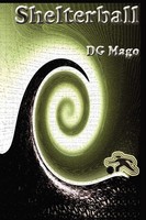 D. G. Mago | Shelterball | Taschenbuch | Englisch (2008) | Authorhouse