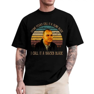 Some Folks Call It A Sling Blade Movie Quote Graphic, Shortsleeve, Men's T Shirt