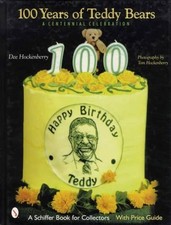 100 Years Teddy Bears Collector Pirce ID Guide incl Steiff, Roosevelt  More