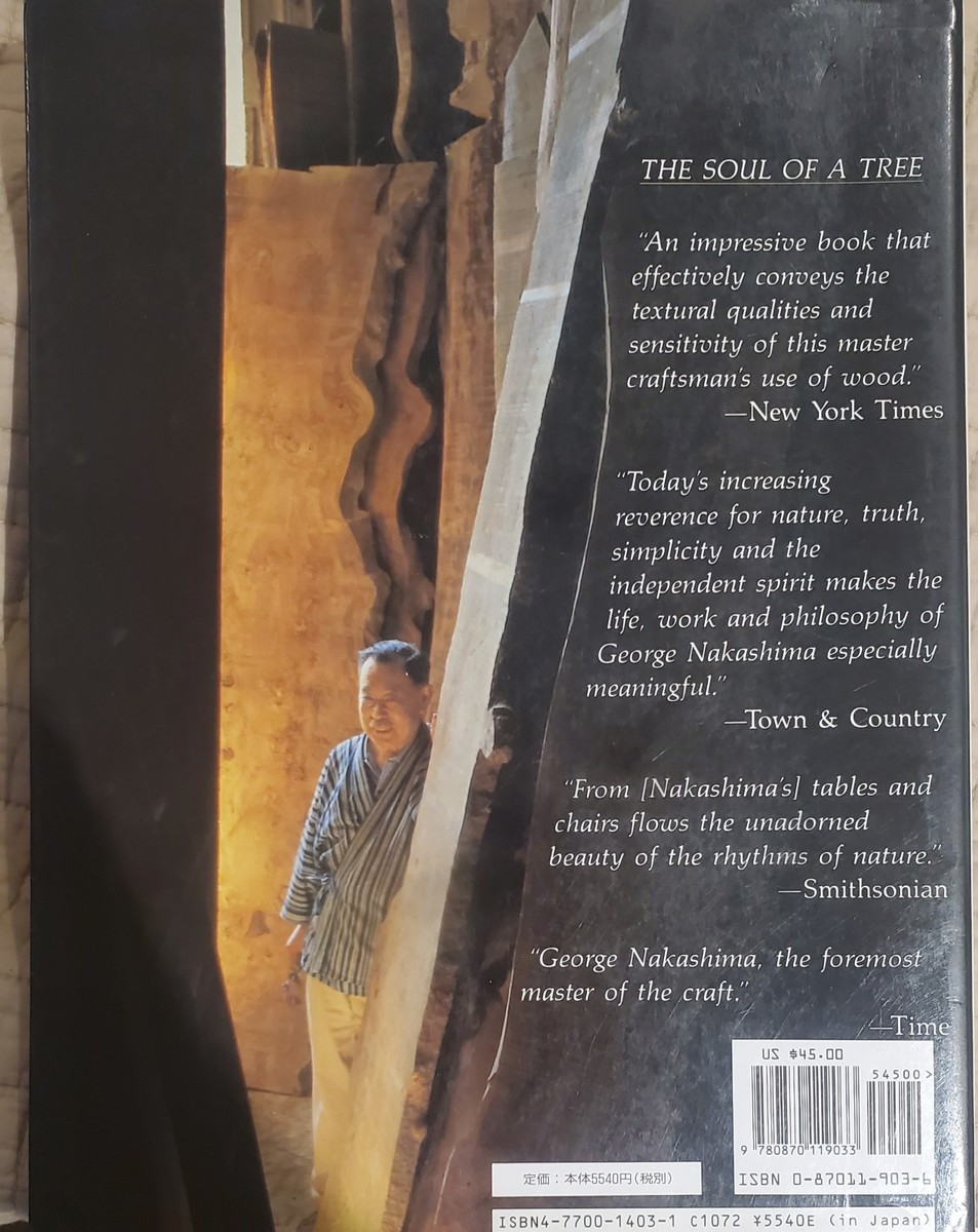 Soul of a Tree : A Woodworkers Reflections by George