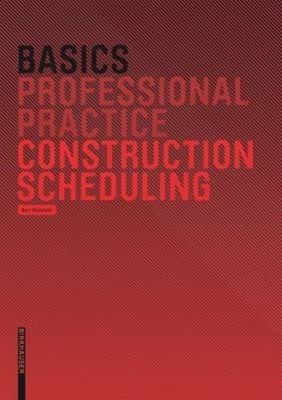 Basics Construction Scheduling Hardcover Bert Bielefeld