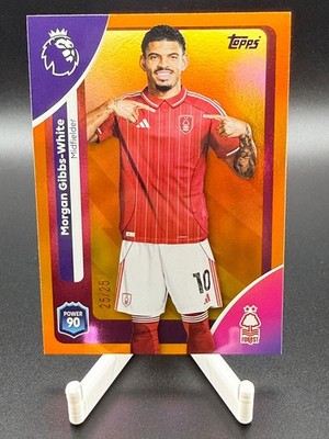 Morgan Gibbs-White 25/25 BOOKEND Topps Premier League Nottingham Forest #245