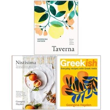 Georgina Hayden 3 Books Collection Set Taverna, Nistisima, Greekish Hardcover