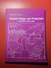 Apparel Design and Production 1973 Fashion Institute of Technology 1970s Book