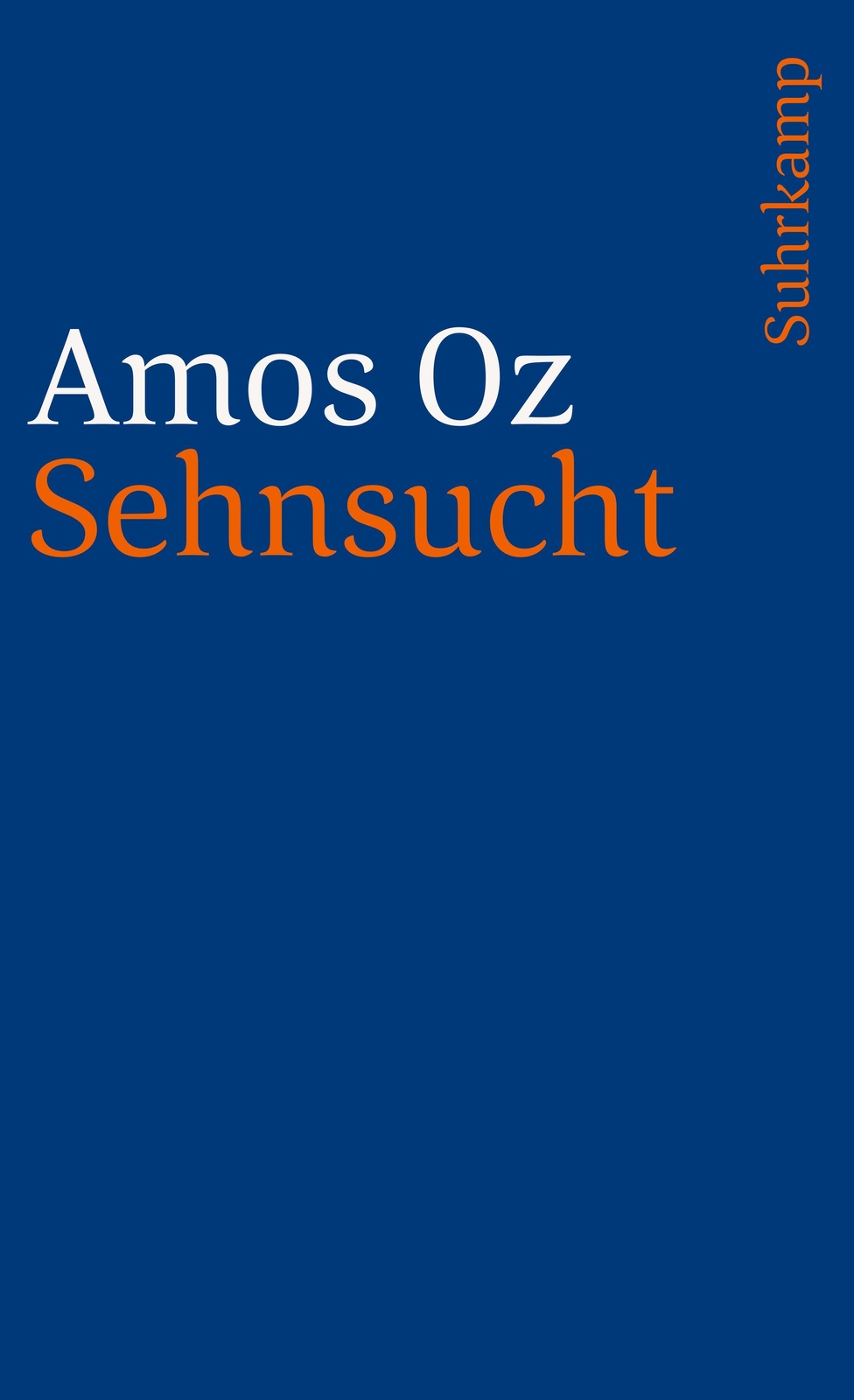 Thumbnail - Amos Oz / Sehnsucht / 9783518391273