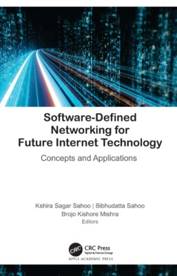 Software-Defined Networking For Future Internet Technology: Concepts And Ap...