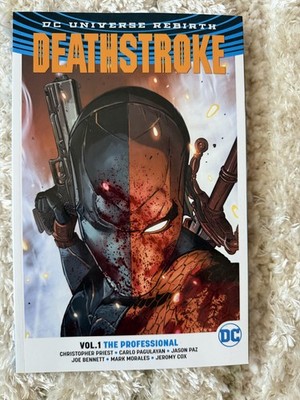 DC Rebirth Deathstroke Vol 1 The Professional TPB Graphic Novel Paperback