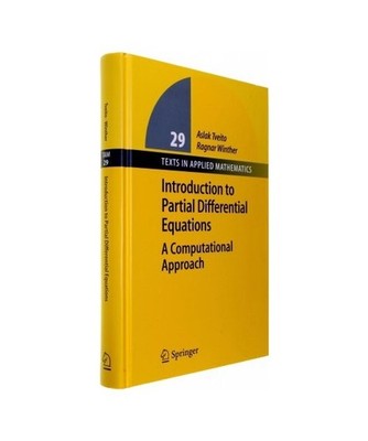 Introduction to Partial Differential Equations: A Computational Approach: A Comp