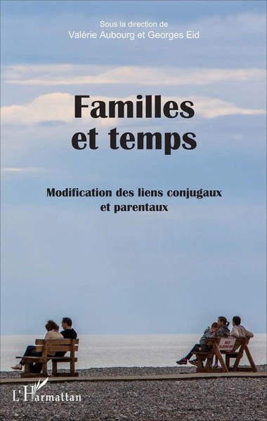 Familles Et Temps Modification Des Liens Conjugaux Et Parentaux Aubourg (U. A.)-image