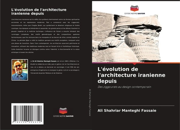 Ali Shahriar Manteghi Fassaie | L'éVolution De L'architecture Iranienne Depuis-image