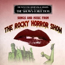 West End Orchestra & - Performing Songs and Music from The Rocky Horror Show [Ne