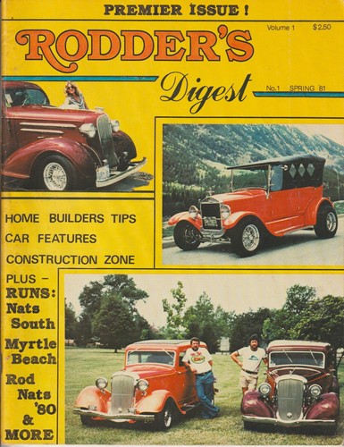 RODDER'S DIGEST Vol 1 No 1 SPRING 1981 NSRA 1980 Street Rod Nats 32 Ford 27 T GM - Picture 2 of 2