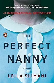 The Perfect Nanny: A Novel von Slimani, Leila | Buch | Zustand gut