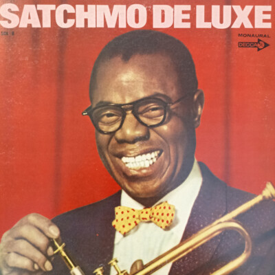 Louis Armstrong - Satchmo De Luxe / VG+ / LP, Comp, Mono | eBay