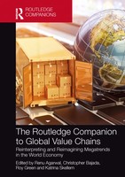 Renu Agarwal (U. A.) | The Routledge Companion To Global Value Chains | Buch