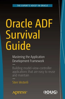 Sten Vesterli | Oracle ADF Survival Guide | Taschenbuch | Englisch (2017) | xxi