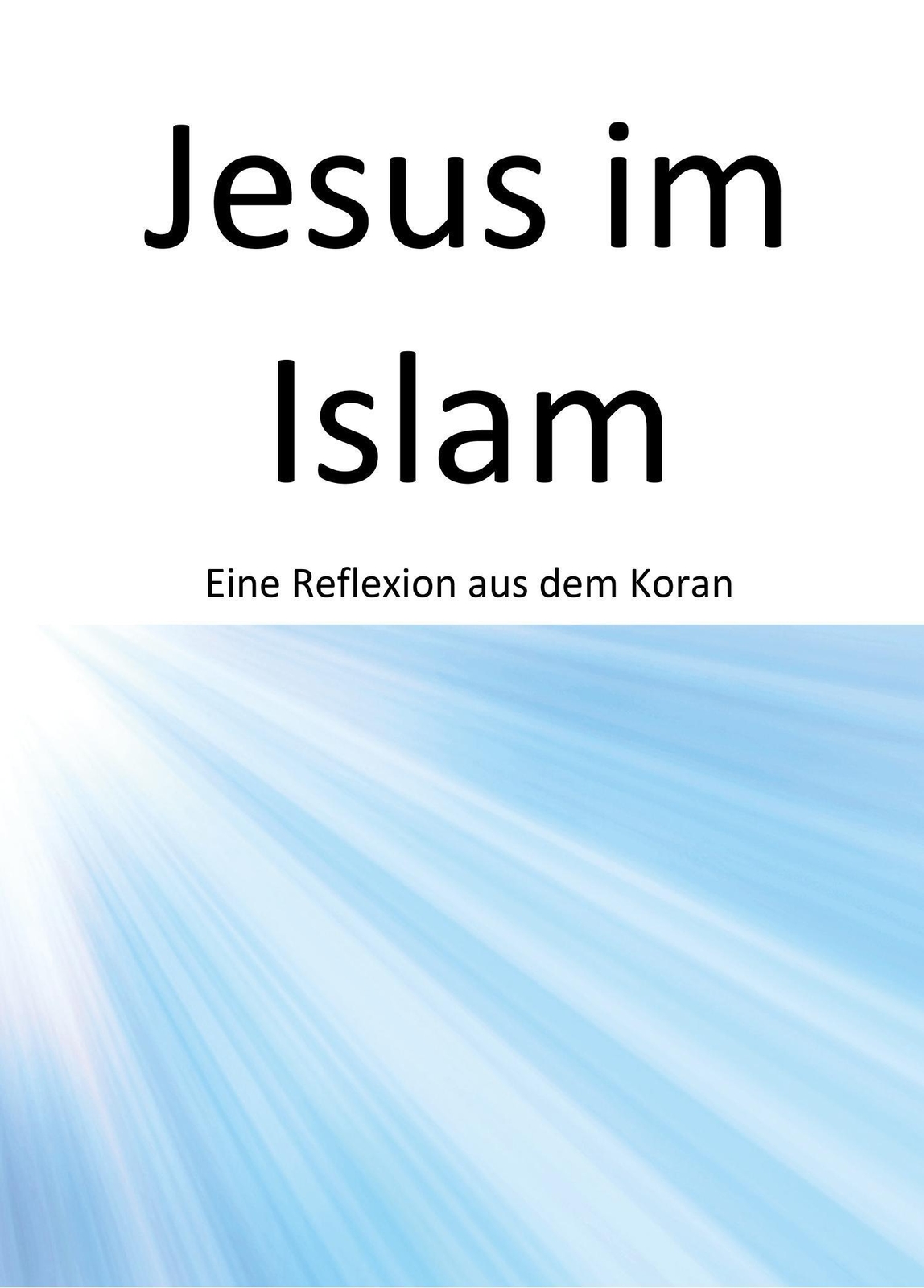 Thumbnail - Jesus Islam Metin Kececi Taschenbuch Paperback 66 S. Deutsch 2018