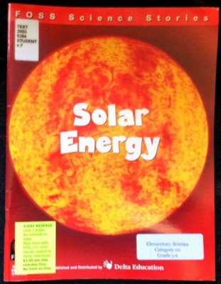 FOSS Science Stories Solar Energy