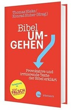 Bibel um-gehen. Provokative und irritierende Texte der B... | Buch | Zustand gut