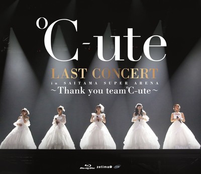 ℃-ute Last Concert in Saitama Super Arena ~Thank you team℃-ute 