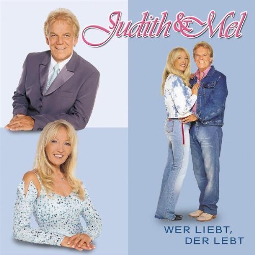 Judith & Mel - CD - Wer liebt, der lebt (2004) - Imagen 1 de 1