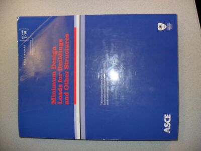 Minimum Design Loads for Buildings and Other Structures: ASCE Standards ASCE...