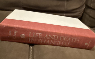 Life and Death in Shanghai (1987) Nien Cheng (Yao Nien-Yuan) Grove 1st Edition
