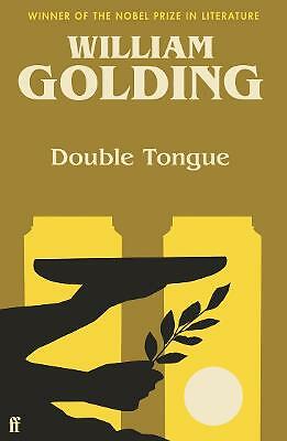 The Double Tongue: Introduced by Bettany Hughes by William Golding... - Image 2