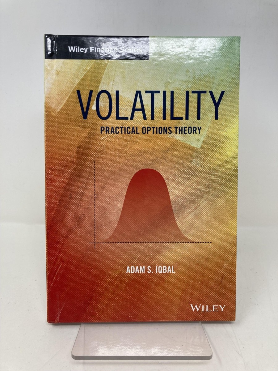 Volatility Practical Options Theory Wiley Finance by Adam S Iqbal
