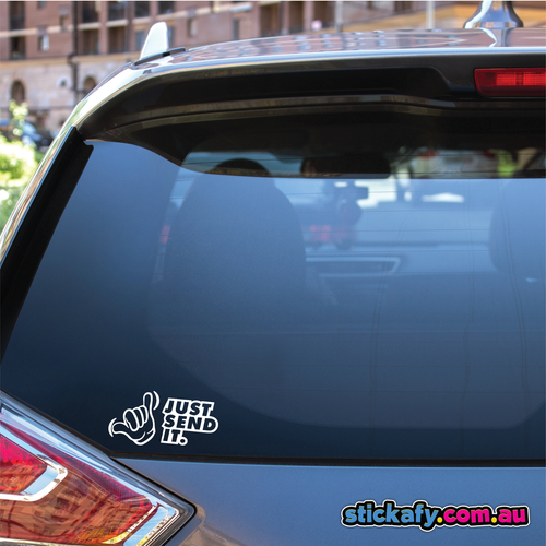 Shaka Just Send it Decal Sticker Funny Laptop Car Window Bumper 4x4 JDM Decal - Picture 2 of 4