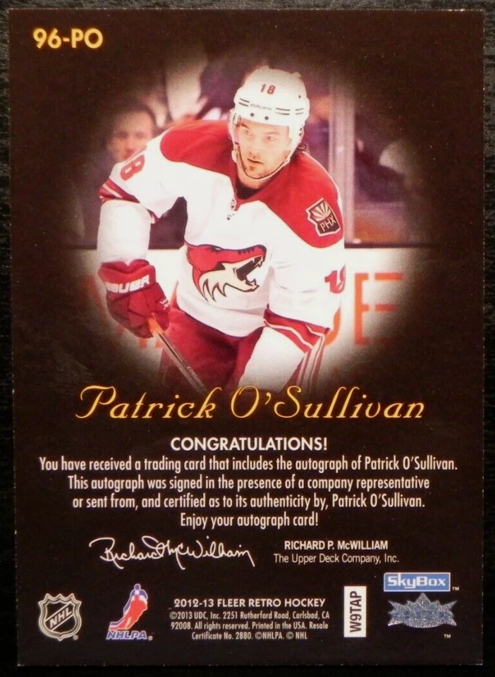 2012-13 12/13 Fleer Retro Autographics 96-PO Patrick O'Sullivan Arizona Coyotes - Image 2 of 2