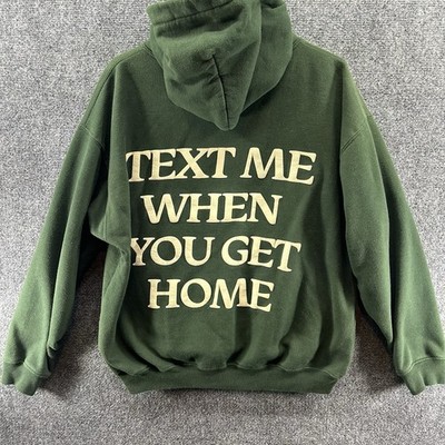 Lonely Ghost Hoodie Men's Large Green Text Me When You Get Home Spellout