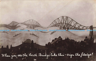 R198791 Wenn Sie die Forth Bridge wie dieses sehen Schild das Versprechen Davidsons Real P
