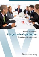 Klaus-Peter Creutzfeldt | Die Gesunde Organisation | Taschenbuch | Deutsch