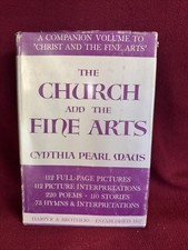 THE CHURCH OF FINE ARTS BY CYNTHIA PEARL MAUS VINTAGE 1960 HARDCOVER DJ RELIGION