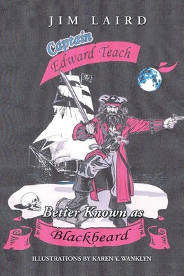 Edward Teach Better Known as Blackbeard | Jim Laird | Taschenbuch | Englisch