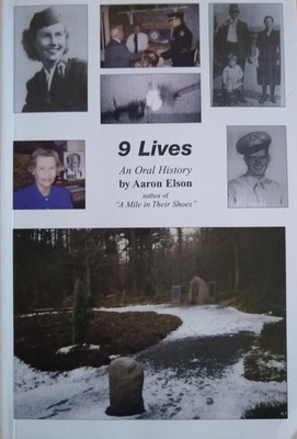 9 Lives: An Oral History by Aaron Elson / Signed 1st Edition / New Paperback