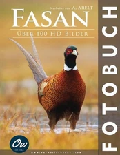 Fasan: Fotobuch - ?ber 100 HD-Bilder by A. Arelt Paperback Book