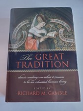 The Great Tradition: Classic Readings on What...