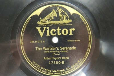 Arthur Pryor's Band - VICTOR 17380 - The Whistler And His Dog