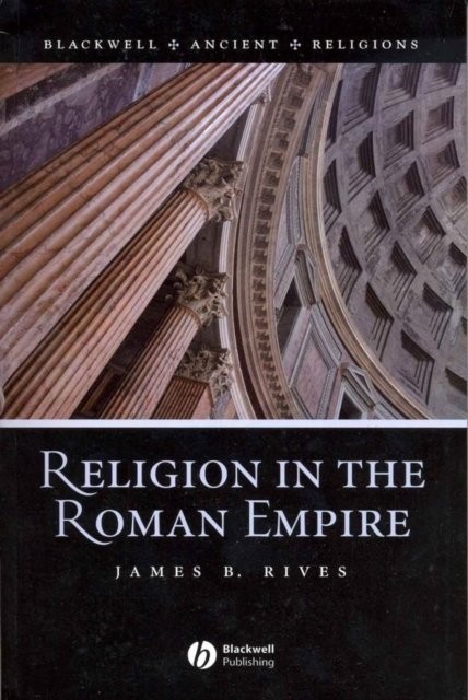 Religion in the Roman Empire (Blackwell Ancient Religions) - Image 2