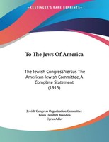 Jewish Congress Organization Committee (U. A.) | To The Jews Of America | Buch