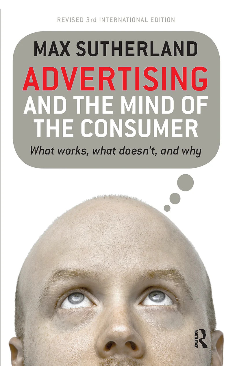 Advertising and the Mind of the Consumer - 3rd Edition
