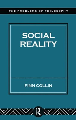 Social Reality ( The Problems of Philosophy )